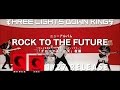 THREE LIGHTS DOWN KINGS New Album「ROCK TO THE FUTURE」TV-CM (明日に射す光 ver.)