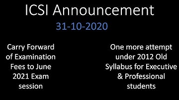 Opt out to June 2021 & One more attempt for Old Syllabus Student| ICSI Notifications Dec 2020 Exams