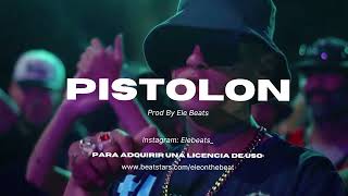 Video thumbnail of ""PISTOLON" | Beat de Reggaeton | Instrumental de Perreo 2023"