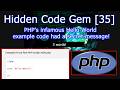 PHP's infamous Hello World example code had a secret message!