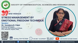 39th SPSR Webinar on ‘Stress Management by Emotional Freedom Technique'