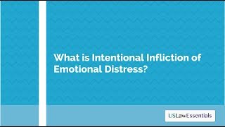 What is intentional infliction of emotional distress?