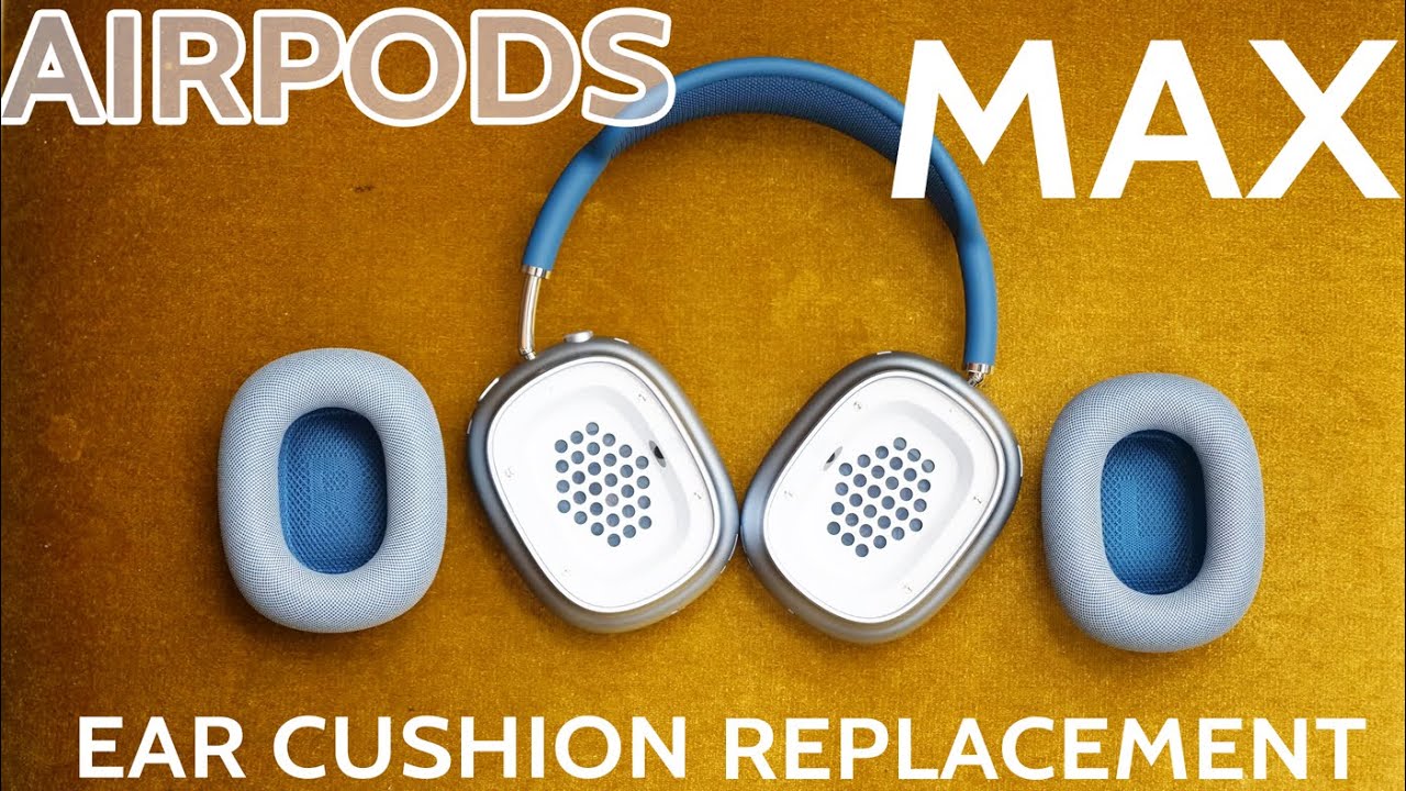 Apple AirPods Max Ear Cushions Ear Pad Replacement | Repair Tutorial -  YouTube