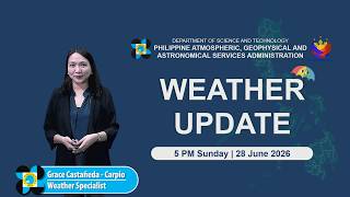 Public Weather Forecast issued at 5:00 PM | June 28, 2026 - Sunday