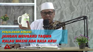Download Lagu JANGAN MENGAKU TAQWA KALAU MASIH ADA RASA AKU! | EDISI PERJALANAN ROHANI | Abah Heru | Alam Hikmah MP3 Download Lagu JANGAN MENGAKU TAQWA KALAU MASIH ADA RASA AKU! | EDISI PERJALANAN ROHANI | Abah Heru | Alam Hikmah MP3