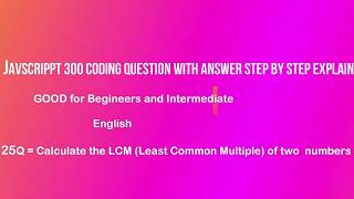 "JavaScript LCM Calculation: Finding the Least Common Multiple - Step-by-Step Guide" #javascript