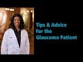 Tips and Advice for the Glaucoma Patient - Dr. Constance Okeke