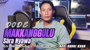 Lagu Bugis Sedih MAKKANGGULU SARA NYAWA Cipt: Emmank/ Mustafa.B Voc: DODE