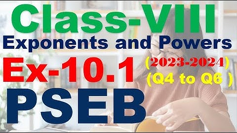 Class 8th Chapter 10 Exponents and Powers  Exercise 10.1 Q4 to Q6 PSEB  New Book 2023-2024