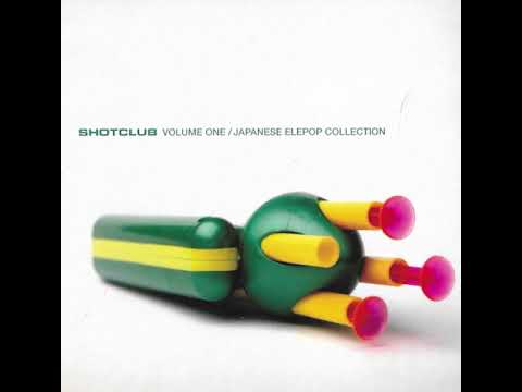 Shotclub Volume One / Japanese Elepop Collection – CD
