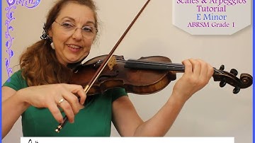 Scales Tutorial for ABRSM E Minor Scale and Arpeggio