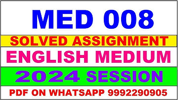 med 008 solved assignment 2024 | med 8 solved assignment in english 2023-24 | med 8 2024