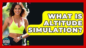 What Is Altitude Simulation? - Running Beyond Limits