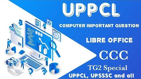 Libre office Question || CCC Questions ||Important Computer Questions 2020||UPPCL TG2|| UPPCL ||UP