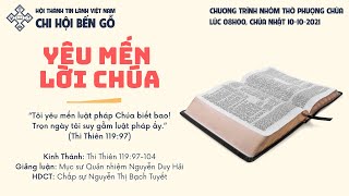 HTTL BẾN GỖ - Chương Trình Thờ Phượng Chúa - 10/10/2021