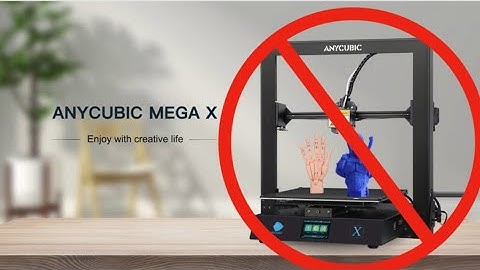 Anycubic Mega X Update - Not That Great?