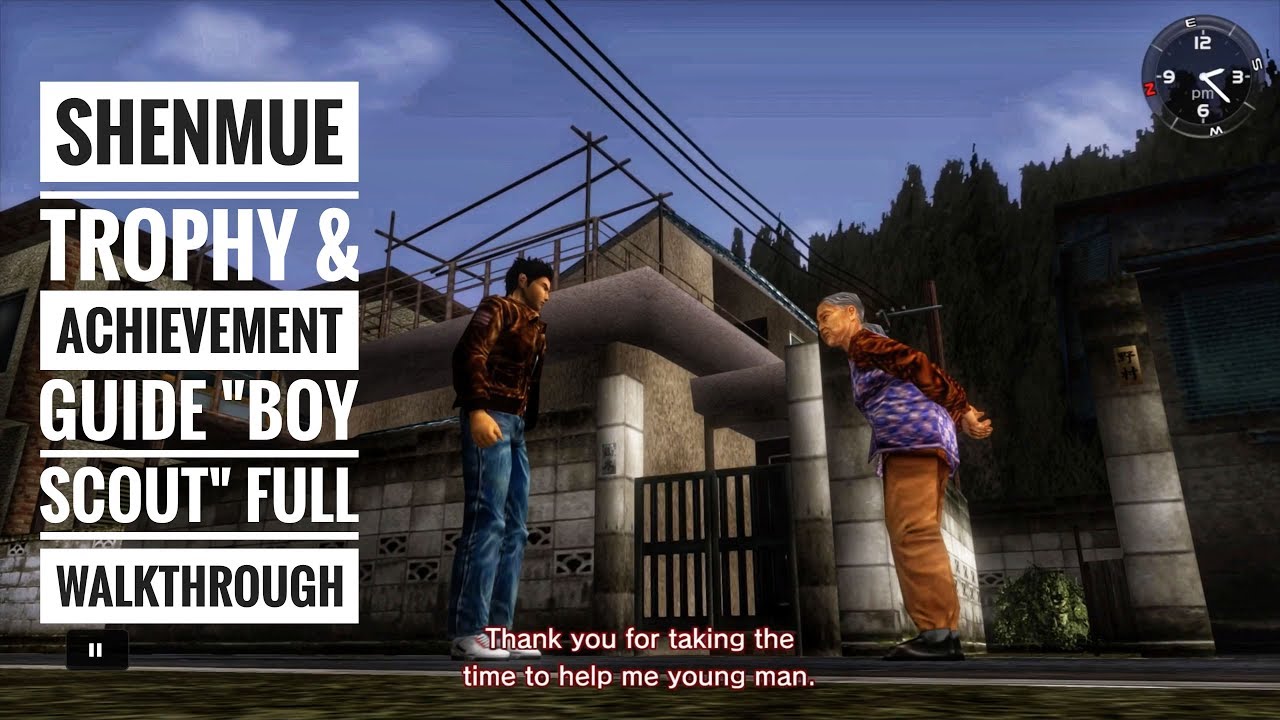 Shenmue 1 & 2 Collection | "Boy Scout" Trophy & Achievement Guide With Commentary - YouTube