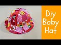 Diy baby hat | lovely baby hat sewing project | 戴上这种花帽，太可爱了吧！！！❤❤