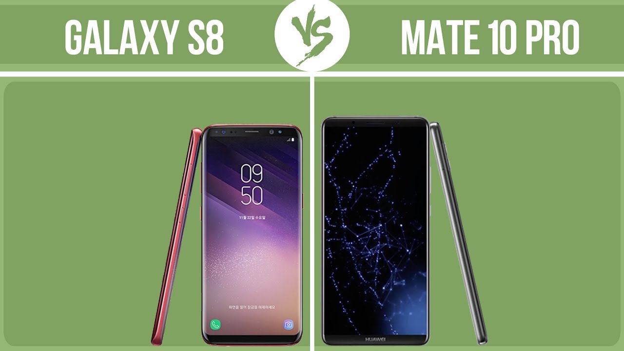 Mate 10 Pro Vs S8 Plus