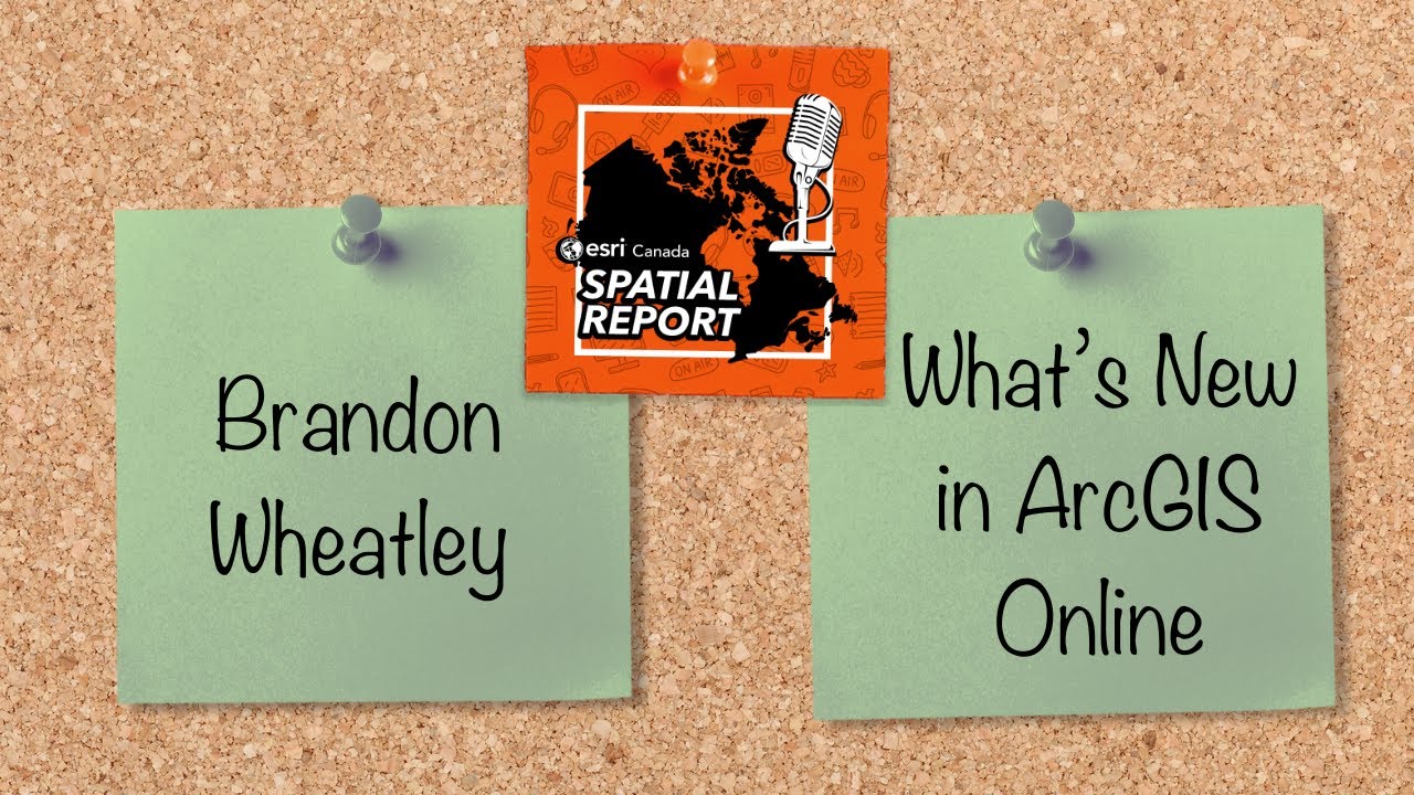 What’s New in ArcGIS Online – Episode 16 – Spatial Report - YouTube