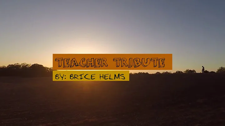 Brice Helms Teacher Tribute 2018