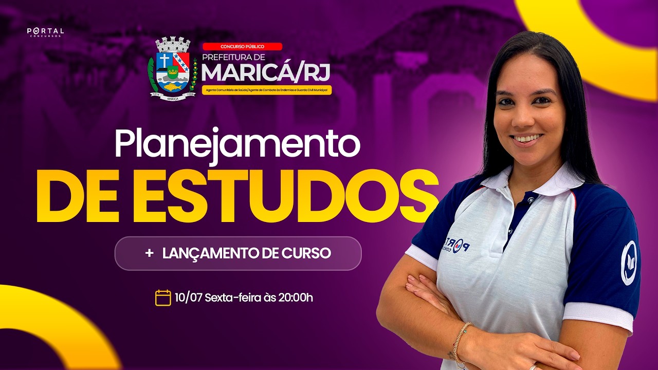 CONCURSO PREF. MARICÁ/RJ: PLANEJAMENTO DE ESTUDOS + LANÇAMENTO DO CURSO