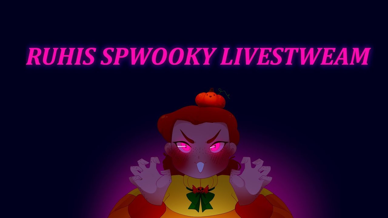 Ruhianna Spooky Livestream!!