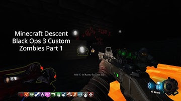 Minecraft Descent - Black Ops 3 Custom Zombies Part 1