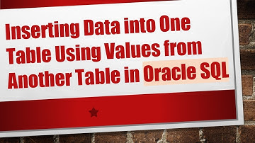 Inserting Data into One Table Using Values from Another Table in Oracle SQL