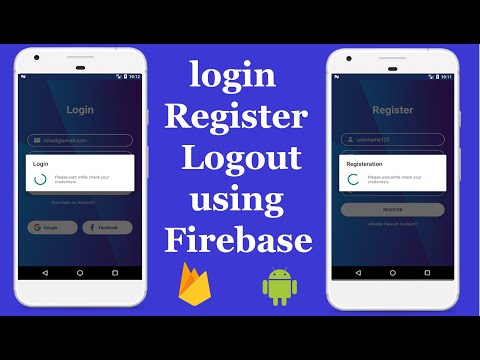 Firebase Authentication using Email & password | Login | Register& Logout Users