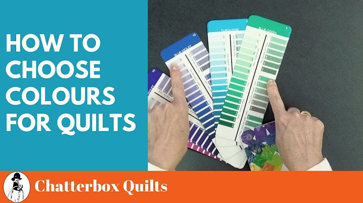 How to Choose Colors for Quilts
