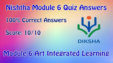 Nishtha Module 6 Quiz Answers in English | Nishtha Module 6 Answers | Nishtha Quiz Key in English