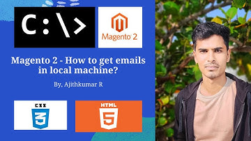Magento 2 | How to get email in local machine for Magento 2 | Email Catcher | 10 mins video