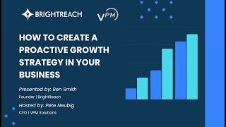 6/17/2025 Webinar:  How to Create A Proactive Growth Strategy in Your Business