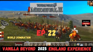 Medieval 2 Total War|2025|Vanilla Beyond|England| E22
