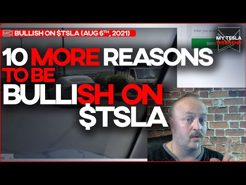 10 Reasons why $TSLA may explode
