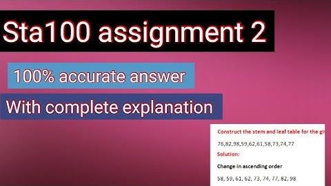 sta100 assignment 2 fall 2021 |100 correct solution | fully explained | #easylearning #sta100 #vu