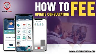 How to Update Consultation fee | Digital Clinic screenshot 1