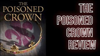The Poisoned Crown by Maurice Druon Review / The really game of thrones, books that inspired ASOIAF