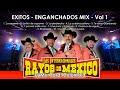 Los Rayos de Mexico Mix Enganchados Vol 1_Dj Mc Card! Colombia