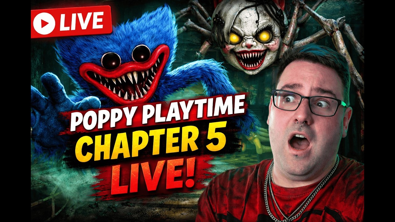 🔴 LIVE | Poppy Playtime Chapter 5 | First Playthrough 😱