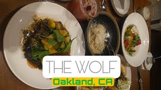We Try: The Wolf (Restaurant) | Oakland, CA