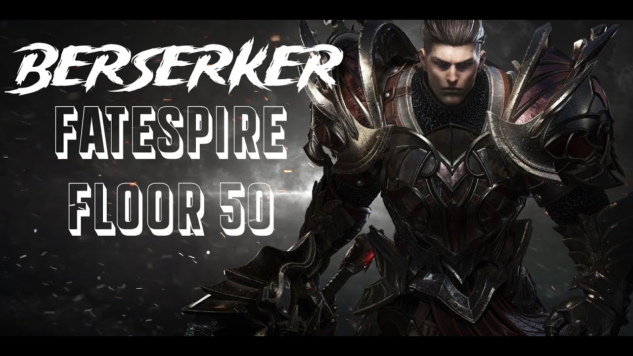 Mayhem Berserker Fatespire - Floor 50