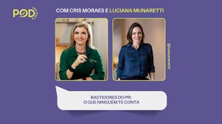 Pod Ser Pauta Bastidores Do Pr O Que Ninguém Te Conta