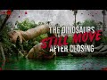 "The Dinosaurs Still Move After Closing" | Universal Studios Creepypasta