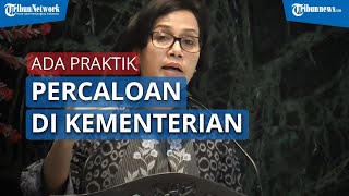 Menteri Sri Mulyani Akui Ada Praktik Percaloan di Kementeriannya pada 2003-2004