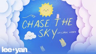 leeyan - 'Chase The Sky' (Official Lyric Video)