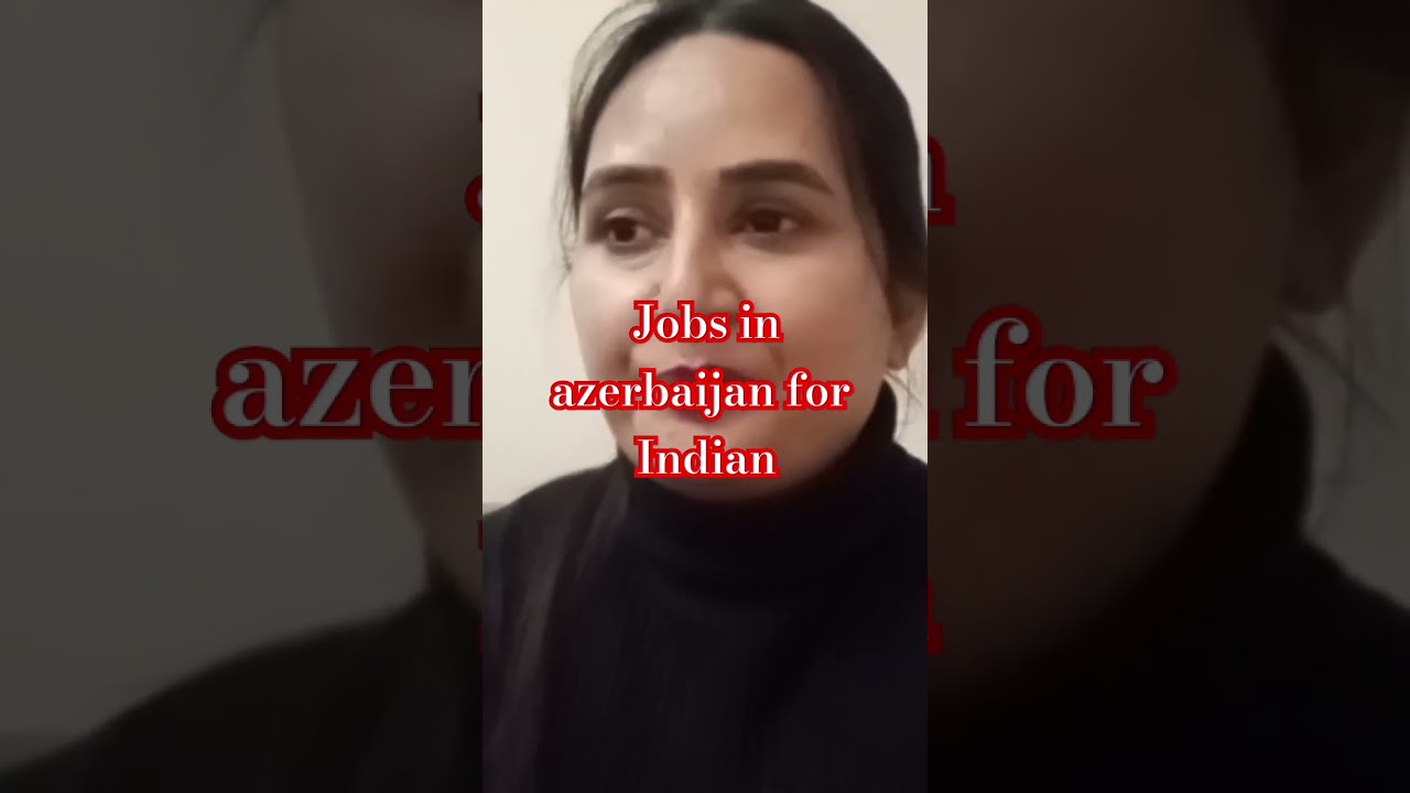 Jobs in azerbaijan, fraud agent l azerbaijan, fraud jobs 