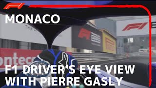 F1 Driver's Eye View With Pierre Gasly | 2018 Game Monaco Grand Prix