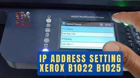 iP ADDRESS SETTING ON XEROX B1025 / B1022 || HOW TO SET iP ADRESS ON XEROX PHOTOCOPIER MACHINE